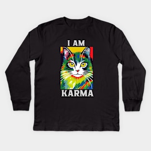 Karma Is A Cat Kids Long Sleeve T-Shirt